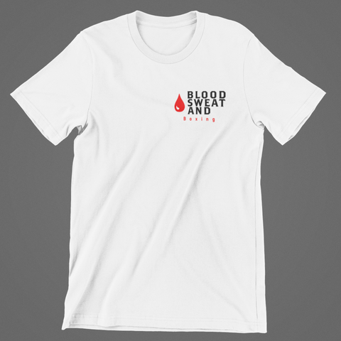 BLOOD SWEAT AND BOXING T-Shirt